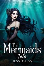 The Mermaids Tale