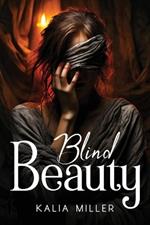 Blind Beauty