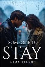 Someone to Stay