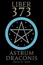 Liber 373 Astrum Draconis