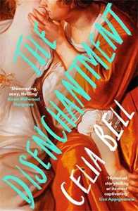 Libro in inglese The Disenchantment Celia Bell