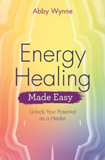 Energy Healing Made Easy