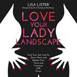 Love Your Lady Landscape