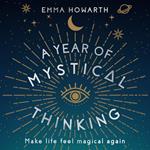 A Year of Mystical Thinking