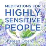 Meditations for Highly Sensitive People