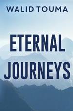 Eternal Journeys