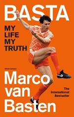 Basta: My Life, My Truth – The International Bestseller