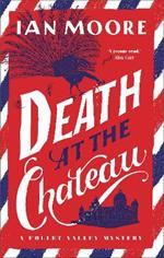 Death at the Chateau: the hilarious and gripping cosy murder mystery