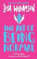 The Art of Being Normal