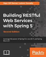 Building RESTful Web Services with Spring 5 -