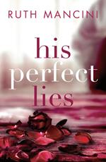 His Perfect Lies