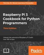 Raspberry Pi 3 Cookbook for Python Programmers