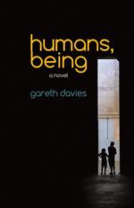 Humans, Being