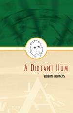 A Distant Hum