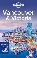 Lonely Planet Vancouver & Victoria