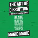 The Art of Disruption