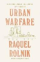 Urban Warfare: Housing under the Empire of Finance