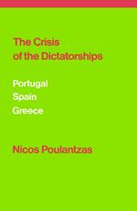 The Crisis of the Dictatorships