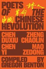 Poets of the Chinese Revolution