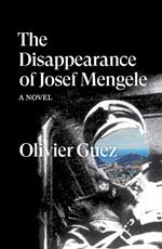 The Disappearance of Josef Mengele