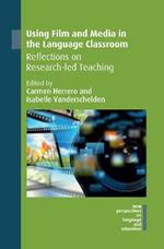 Using Film and Media in the Language Classroom: Reflections on Research-led Teaching