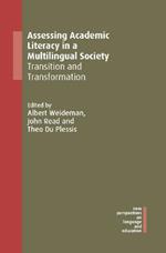 Assessing Academic Literacy in a Multilingual Society: Transition and Transformation