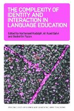 The Complexity of Identity and Interaction in Language Education