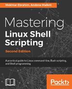 Mastering Linux Shell Scripting