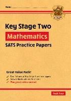 KS2 Maths SATS Practice Papers: Pack 4 - for the 2025 tests (with free Online Extras) - CGP Books - cover