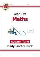 KS2 Maths Year 5 Daily Practice Book: Autumn Term