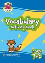 Vocabulary Activity Book for Ages 7-8