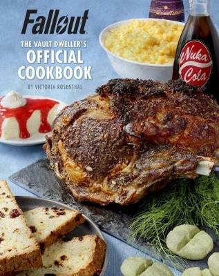 Fallout: The Vault Dweller's Official Cookbook - Victoria Rosenthal - cover