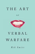 The Art of Verbal Warfare