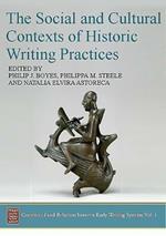 The Social and Cultural Contexts of Historic Writing Practices