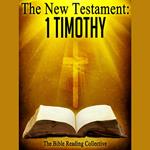 The New Testament: 1 Timothy