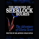 The Memoirs of Sherlock Holmes - The Adventure of Gloria Scott