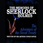 The Memoirs of Sherlock Holmes - The Adventure of the Naval Treaty