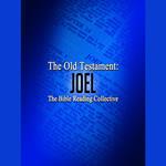 The Old Testament: Joel