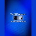 The Old Testament: Nahum