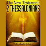 The New Testament: 2 Thessalonians
