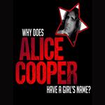 Why does Alice Cooper have a Girl's name?