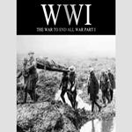 WWI: The War to End all War, Part I