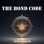 Bond Code, The