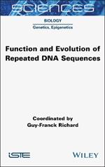 Function and Evolution of Repeated DNA Sequences