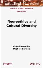 Neuroethics and Cultural Diversity