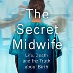 The Secret Midwife