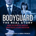 Bodyguard: The Real Story