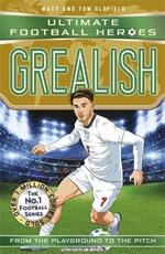 Grealish (Ultimate Football Heroes - the No.1 football series): Collect them all!