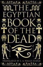 The Egyptian Book of the Dead: Deluxe Slipcase Edition