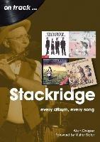 Stackridge On Track: Every Album, Every Song